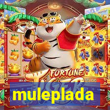 muleplada