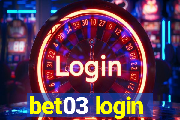 bet03 login