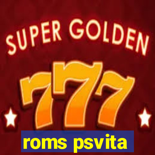 roms psvita