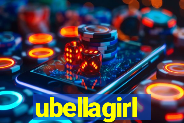 ubellagirl