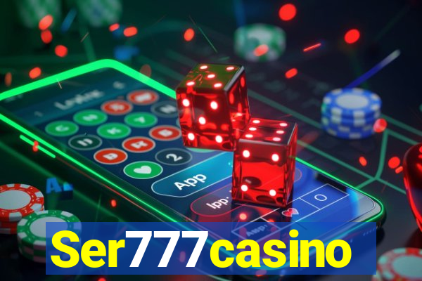 Ser777casino