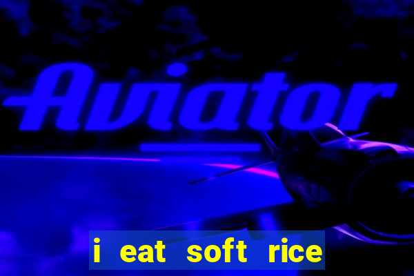 i eat soft rice in another world cap 1 pt br