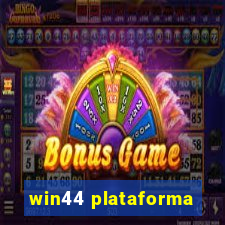 win44 plataforma