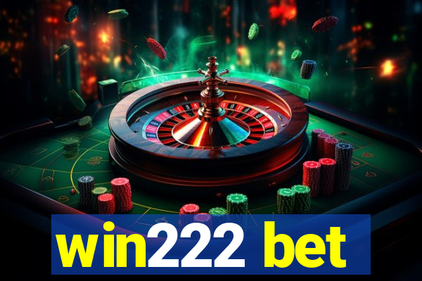 win222 bet