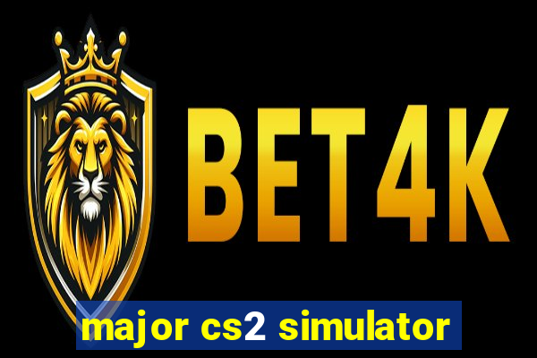 major cs2 simulator