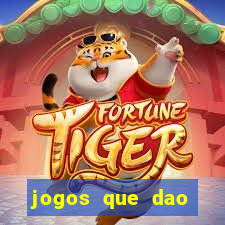 jogos que dao dinheiro ao se cadastrar