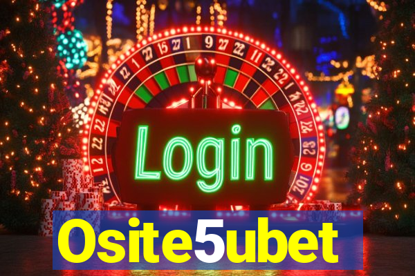 Osite5ubet