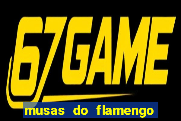 musas do flamengo peladas 2016