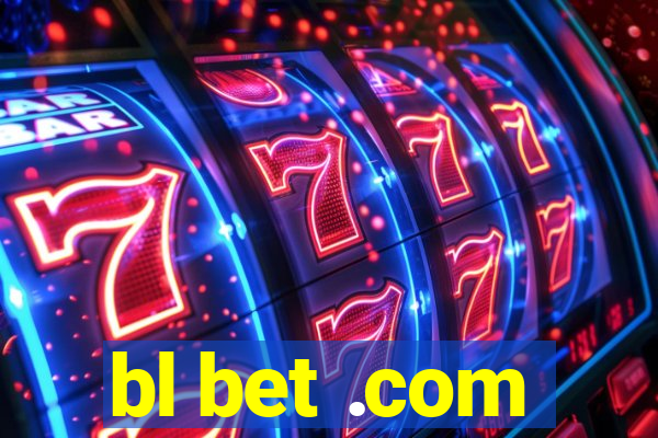 bl bet .com