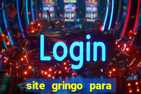 site gringo para ganhar dinheiro