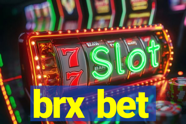 brx bet