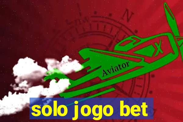 solo jogo bet