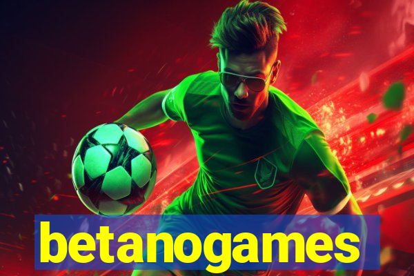 betanogames