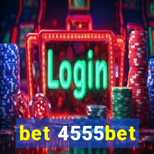 bet 4555bet