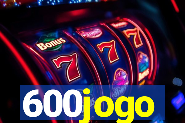 600jogo