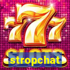 stropchat