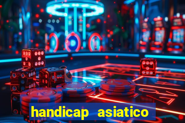 handicap asiatico 0.0 0.5