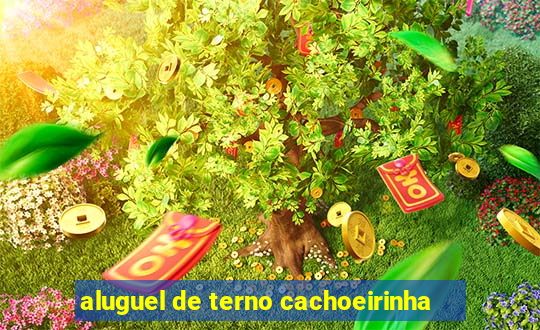 aluguel de terno cachoeirinha