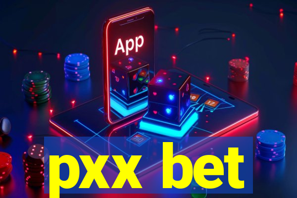 pxx bet