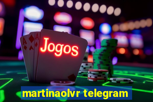 martinaolvr telegram