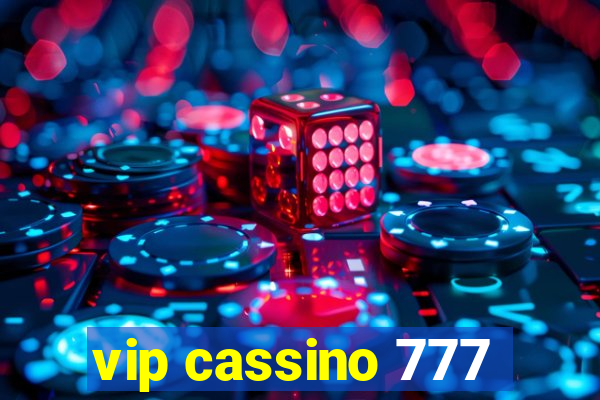 vip cassino 777