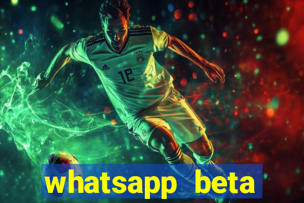 whatsapp beta 3.3.10 baixar