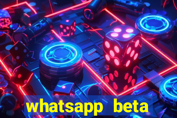 whatsapp beta 3.3.10 baixar