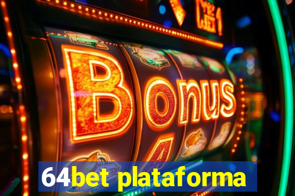 64bet plataforma