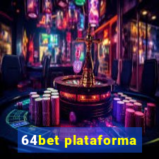 64bet plataforma