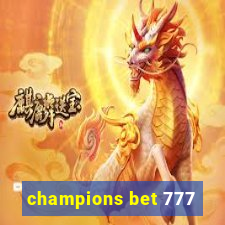 champions bet 777