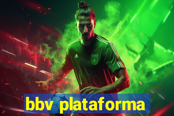 bbv plataforma