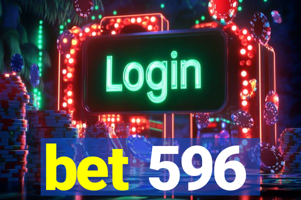 bet 596