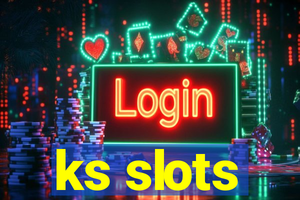 ks slots