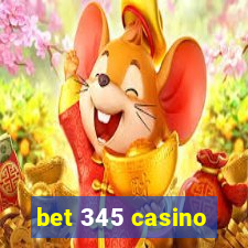 bet 345 casino