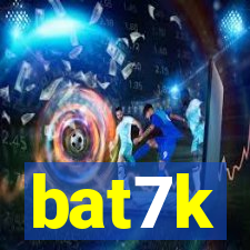 bat7k