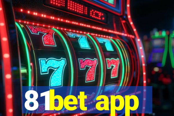 81bet app