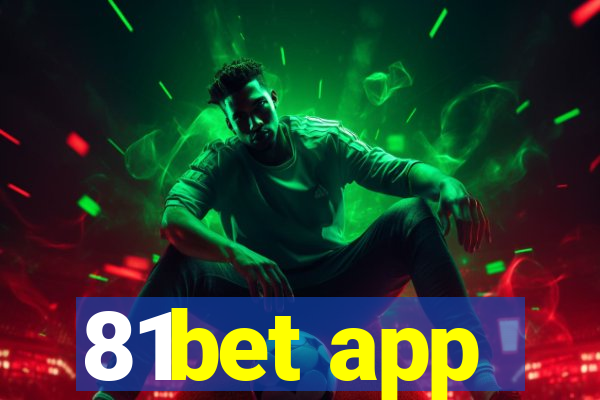 81bet app