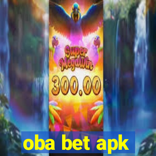 oba bet apk