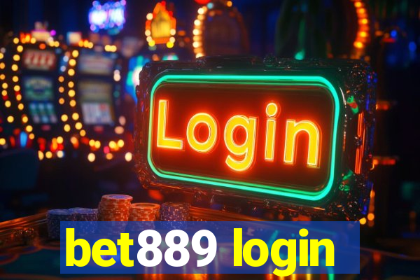 bet889 login