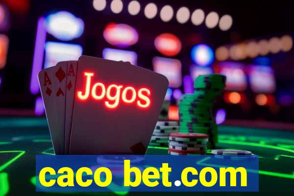 caco bet.com