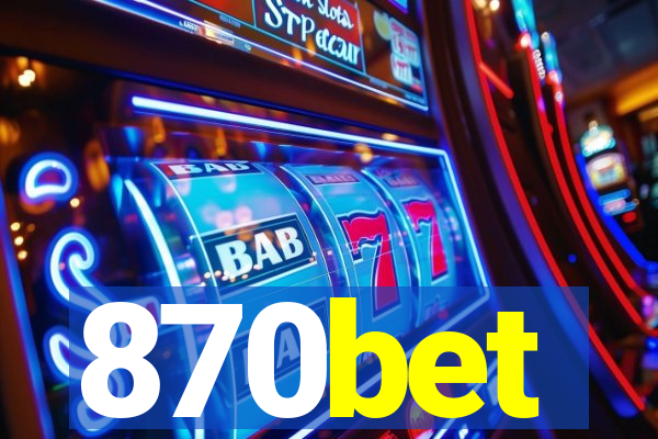 870bet