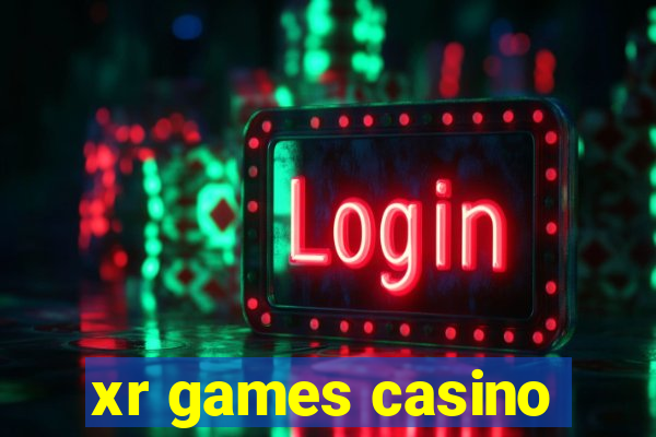 xr games casino