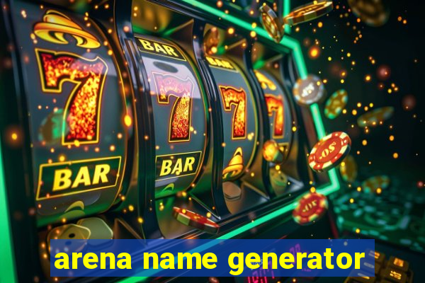 arena name generator