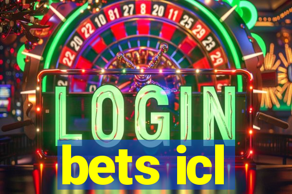 bets icl