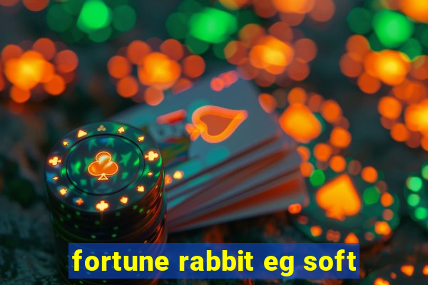 fortune rabbit eg soft