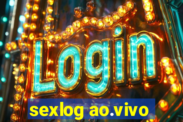 sexlog ao.vivo