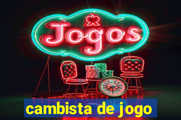 cambista de jogo