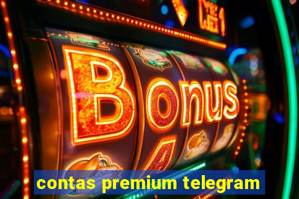 contas premium telegram