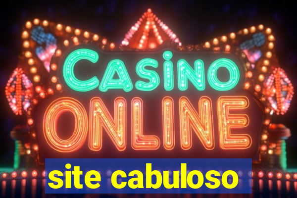 site cabuloso