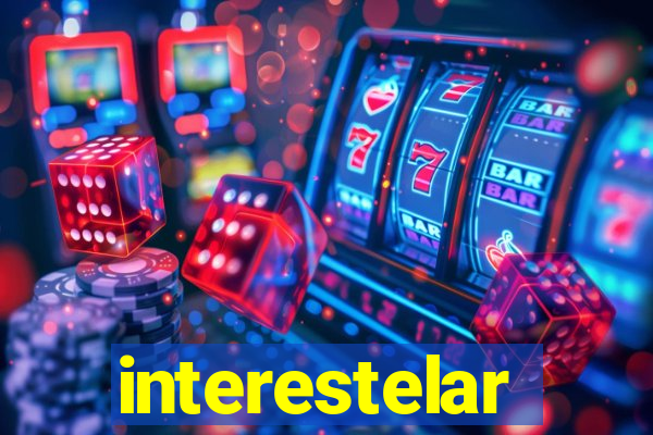 interestelar completo dublado hd